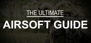 Airsoft Guide